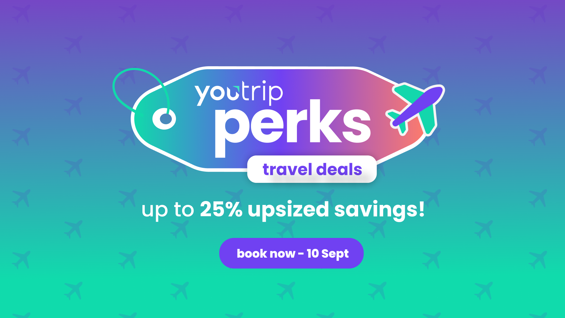 youtrip perks august upsize