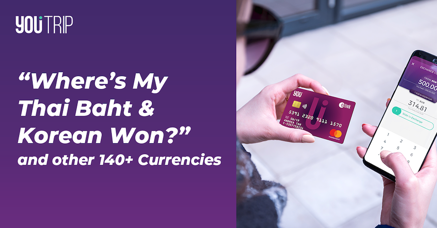 Currencies YouTrip Card Exchange Rates Thai Baht Korean Won