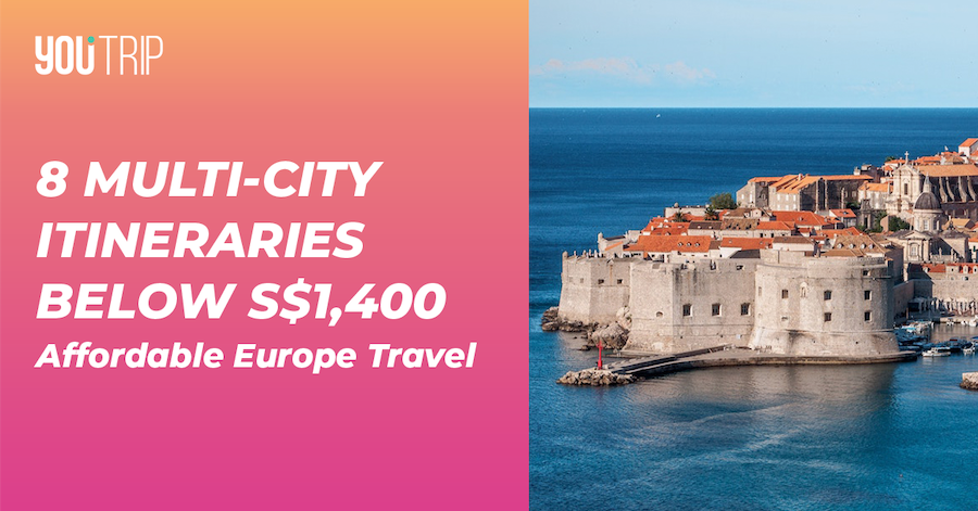 8 Multi-City Europe Itineraries Below $1,400