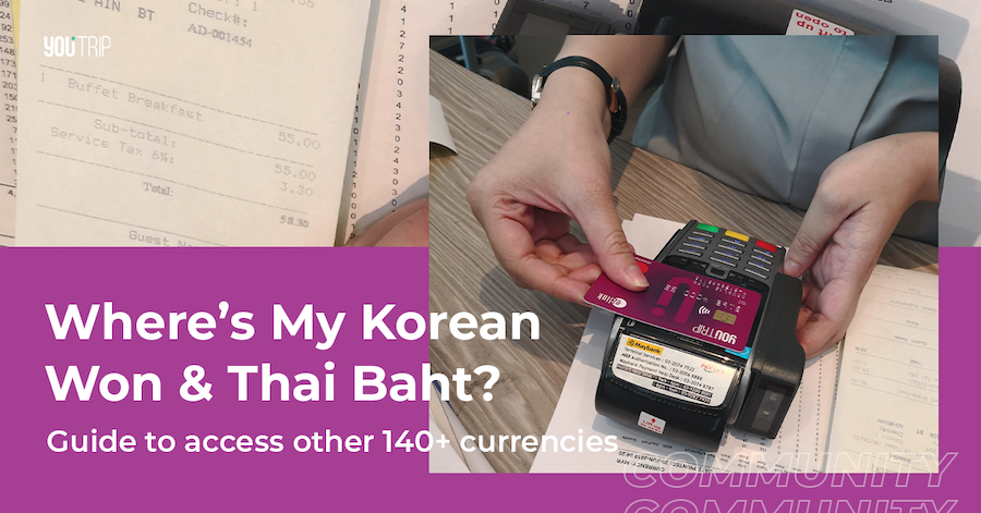 Where's My Korean Won and Thai Baht? (and 140+ Currencies)