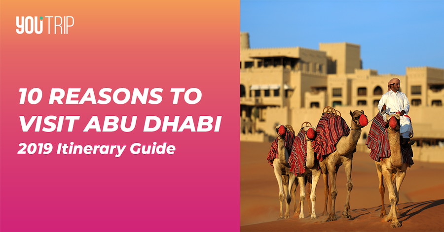 10 Best Things to Do in Abu Dhabi (2019) | Itinerary Guide