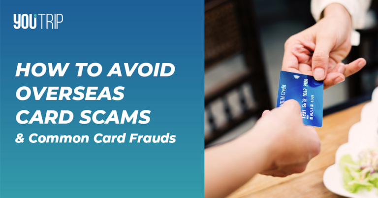 How to Avoid Credit Card Scams and Frauds Overseas Blog
