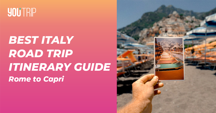 Best Italy Road Trip Itinerary