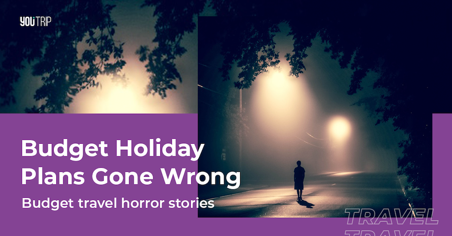Budget Holiday Plans Gone Wrong