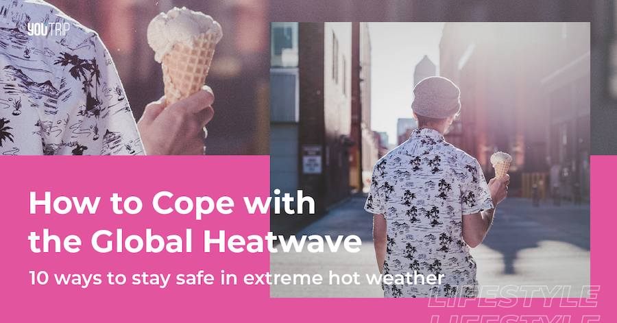 How to Cope with the Heatwave: 10 Ways to Stay Cool in Hot Weather