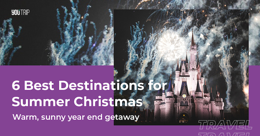 6 Best Destinations for Summer Christmas in December
