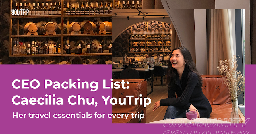CEO Packing List: Caecilia Chu, YouTrip