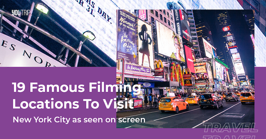 19 Famous Filming Locations in New York City You Must Visit