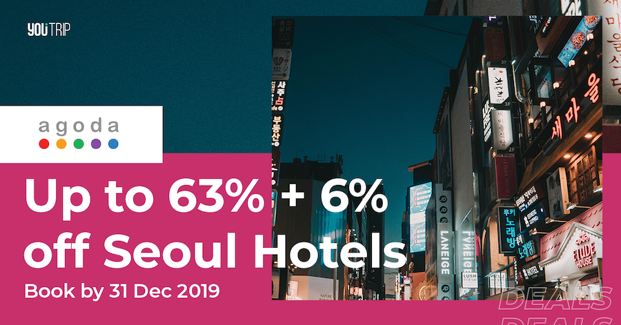 Agoda Up to 63% + 6% Off Hotels in Seoul, South Korea