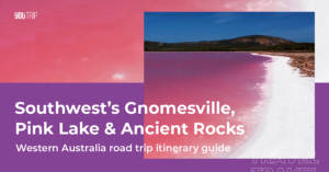 Western Australia Road Trip: The Great Southwest Edge Drive