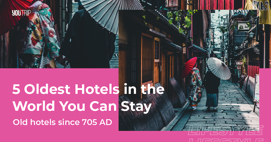 5 Oldest Hotels in the World That You Can Stay In