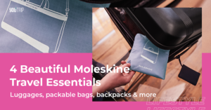 4 Moleskine Travel Essentials You Probably Never Knew