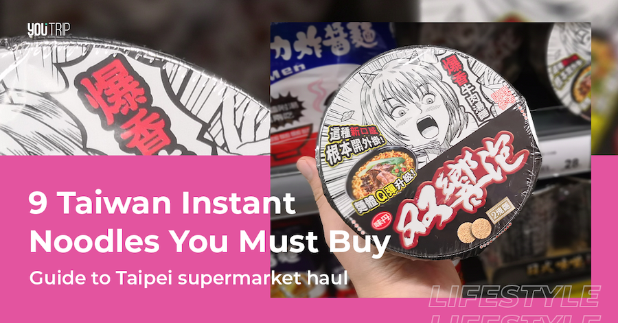 9 Taiwan Instant Noodles You Must Buy in Taipei