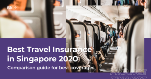 Best Travel Insurance Singapore 2020 | Comparison Guide