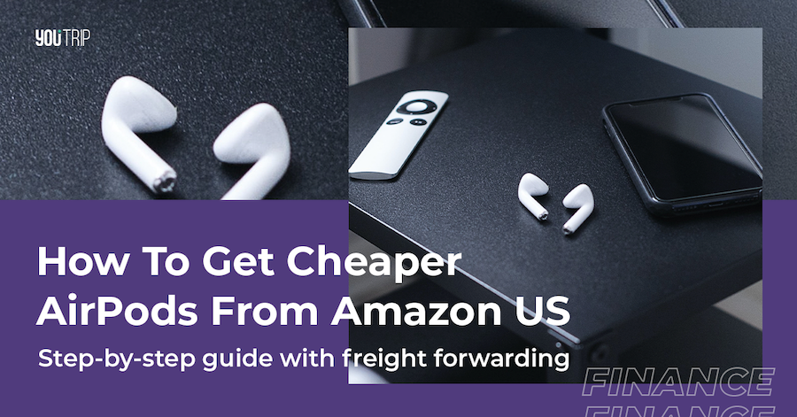 How To Get Cheaper AirPods From Amazon US