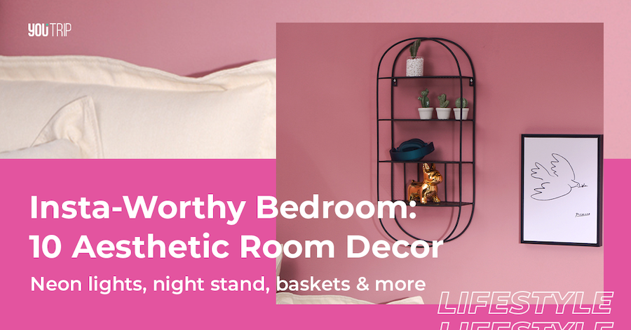 Insta-Worthy Bedroom: 10 Aesthetic Room Ideas & Decor