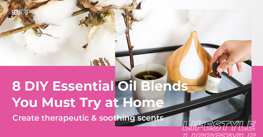 8 DIY Essential Oil Blends You Must Try at Home