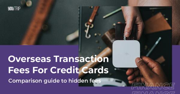 Using Credit Card Overseas: Transaction Fees Guide - Blog ...