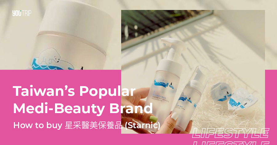 星采醫美保養品 (Starnic): Taiwanese Beauty & Skincare Brand