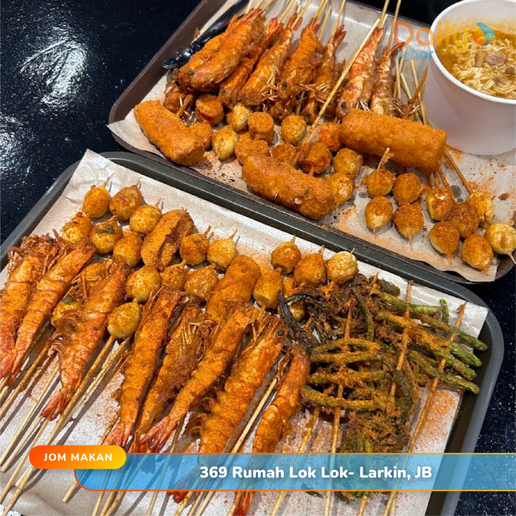 Lok Lok Near Me: Best Lok Lok JB Stalls - 369 Rumah Lok Lok