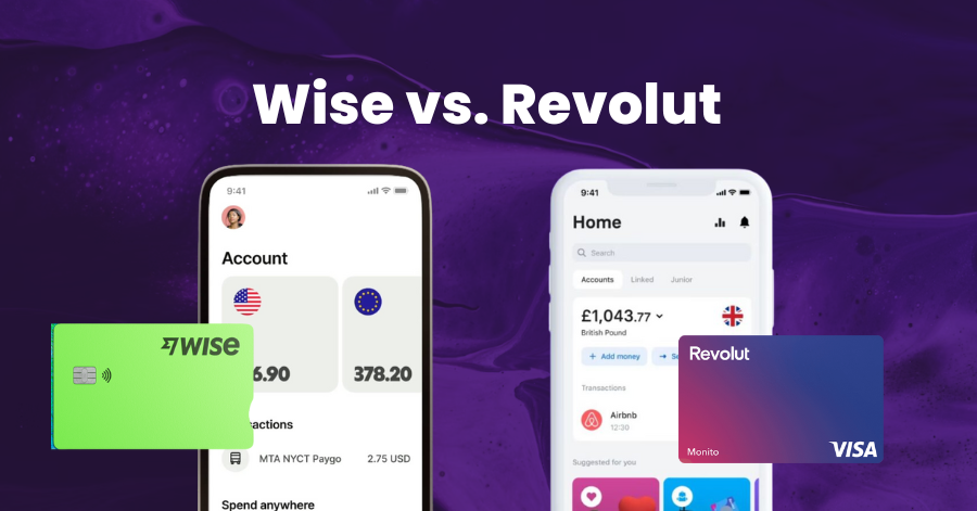 Wise Vs Revolut 2025: Which Is Better for Singaporeans?