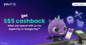 Get S$5 Cashback: When You Spend with YouTrip via Apple Pay or Google Pay!
