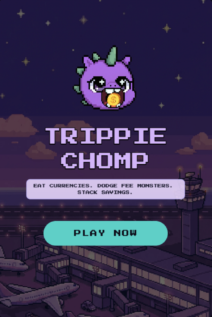 Best Rates, Every Trip: Trippie Chomp Game