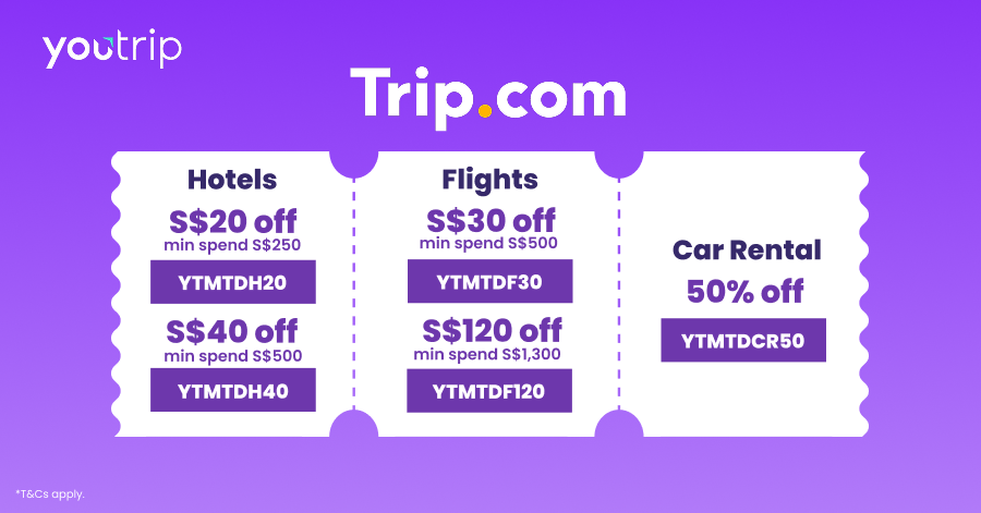 Trip.com promo codes via YouTrip Perks for hotel, flight and car rental discounts with minimum spend requirements